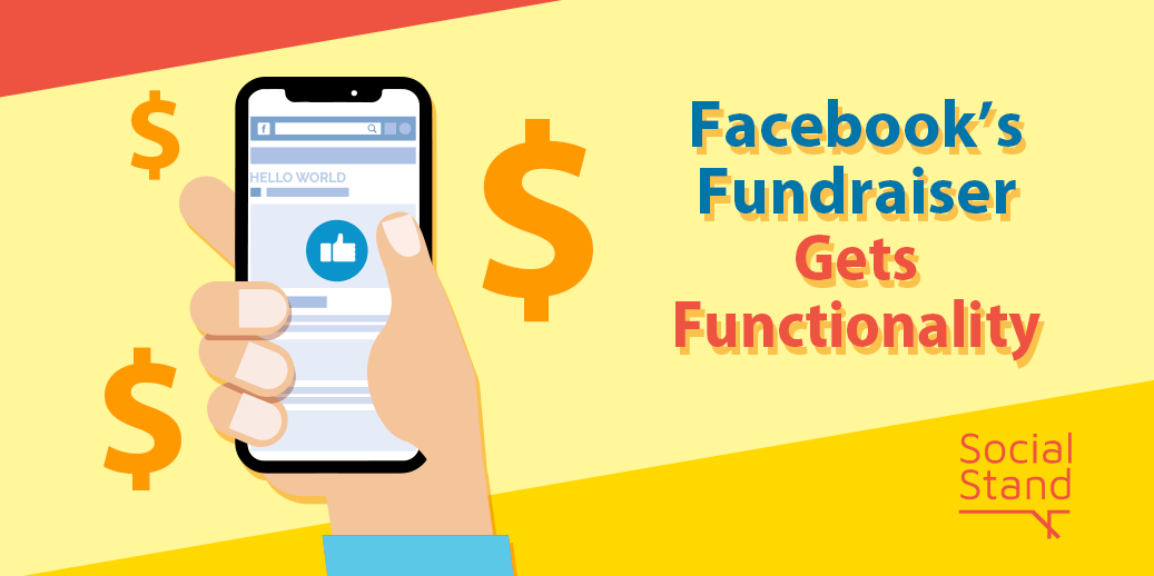 Facebook’s Fundraiser Feature Gets Some Added Functionality