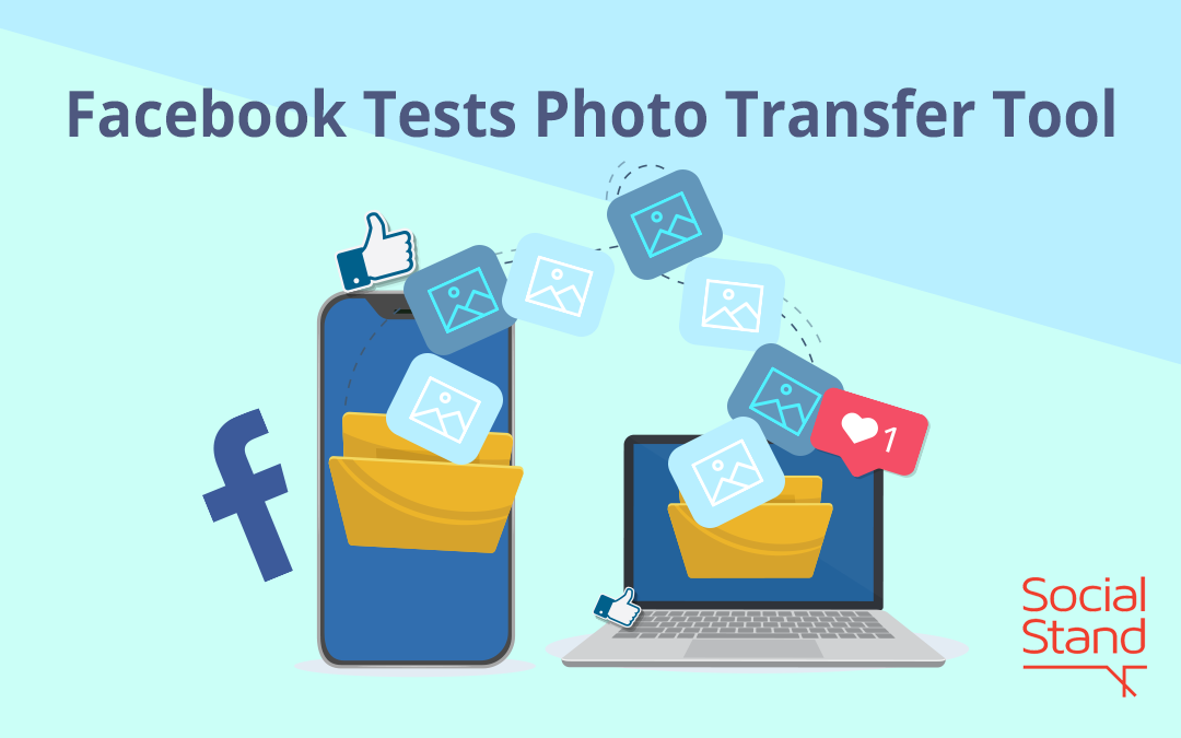 Facebook Tests Photo Transfer Tool