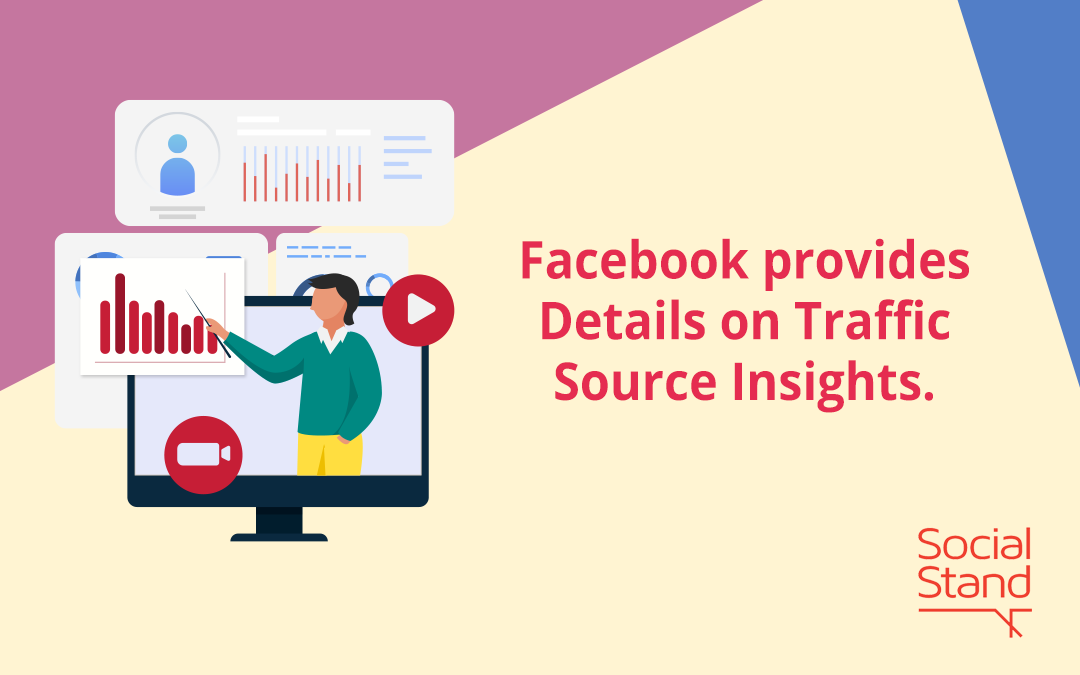Facebook Provides Details on Traffic Source Insights